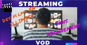 Le streaming VOD en illimité pour un seul et unique paiement, et sans abonnement mensuel.